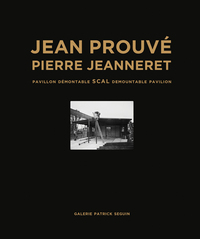 Jean ProuvE - Pierre Jeanneret Pavillon DEmontable SCAL 1940 /franCais/anglais