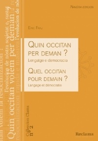 Quin occitan per deman ? Lengatge e democracia