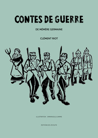 Contes de guerre de mémère Germaine