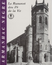 ARMANHAC NEGRE - DE LO RAMONET DEU PE DE LA VIT - BILINGUE