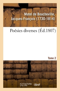 Poésies diverses. Tome 2