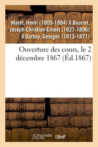 Ouverture des cours, le 2 décembre 1867