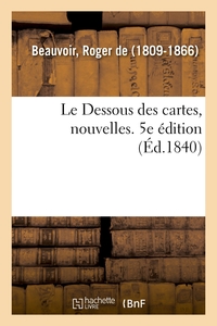 LE DESSOUS DES CARTES, NOUVELLES. 5E EDITION