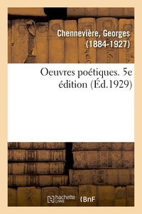 OEUVRES POETIQUES. 5E EDITION