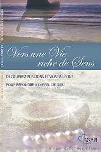 Vers une Vie riche de Sens
