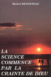 La science commence par la crainte de Dieu