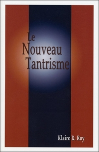 Le Nouveau Tantrisme