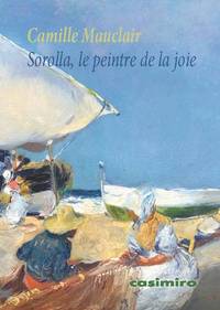 SOROLLA, LE PEINTRE DE LA JOIE - ILLUSTRATIONS, COULEUR