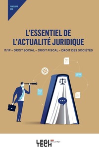 L'ESSENTIEL DE L'ACTUALITE JURIDIQUE - PANORAMA 2018