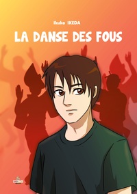 LA DANSE DES FOUS