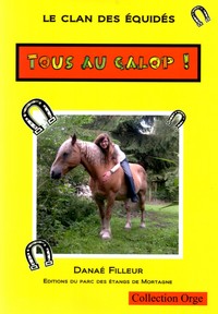 LE CLAN DES EQUIDES, TOUS AU GALOP !