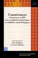 Connivences - littératures et SHS entre complicités thématiques et infidélités méthodologiques