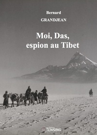 YMoi, Das, espion au Tibet