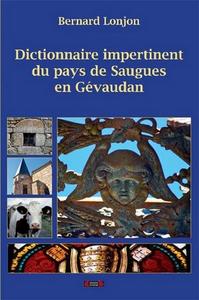 Dictionnaire impertinent du pays de Saugues en Gévaudan