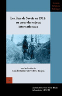 LES PAYS DE SAVOIE EN 1915 : AU C UR DES ENJEUX INTERNATIONAUX