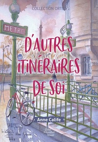 D'AUTRES ITINERAIRES DE SOI