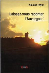 Laissez-vous raconter l'Auvergne