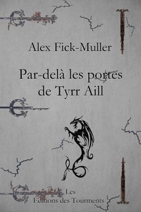 PAR-DELA LES PORTES DE TYRR AILL