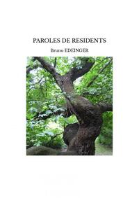 PAROLES DE RESIDENTS