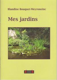 Mes jardins
