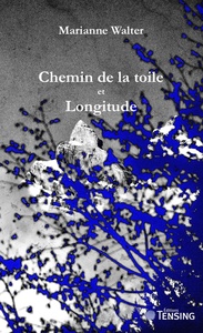 CHEMIN DE LA TOILE ET LONGITUDE