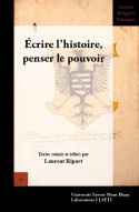 Écrire l'histoire, penser le pouvoir - États de Savoie, XVe-XVIe siècles