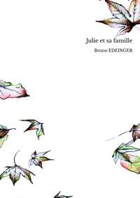 Julie et sa famille