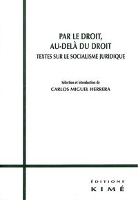 PAR LE DROIT, AU-DELA DU DROIT