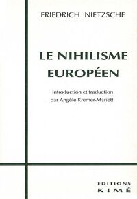 Le Nihilisme Européen