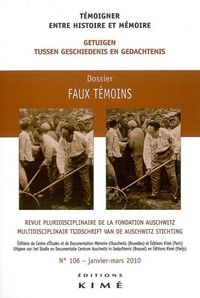 Temoigner,Entre Histoire et Mémoire N°106