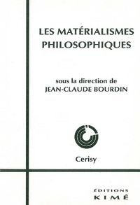 LES MATERIALISMES PHILOSOPHIQUES