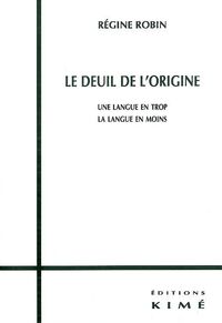 Le Deuil de l'Origine