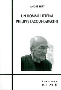 UN HOMME LITTERAL,PHILIPPE LACOUE-LABARTHE