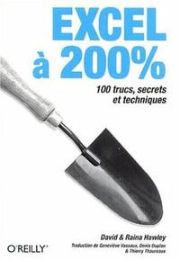 Excel à 200% : 100 trucs, secrets et techniques