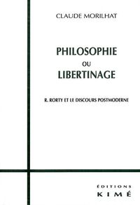 PHILOSOPHIE OU LIBERTINAGE