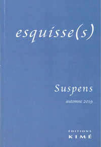 ESQUISSES N 15 - SUSPENS