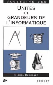 Glossaire des unités et grandeurs de l'informatique