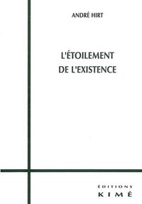 L' ETOILEMENT DE L'EXISTENCE