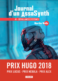 JOURNAL D'UN ASSASYNTH - T01 - DEFAILLANCES SYSTEMES - JOURNAL D'UN ASSASYNTH LIVRE 1