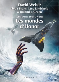 AUTOUR D'HONOR - T02 - LES MONDES D'HONOR