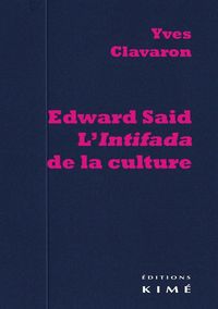 EDWARD SAID.L'INTIFADA DE LA CULTURE