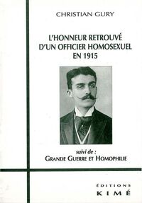 L' Honneur Retrouve d'un Officier Homosexuel en 1915