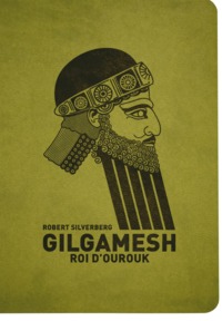 GILGAMESH ROI D OUROUK NED