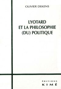 Lyotard et la Pholosophie du Politique -