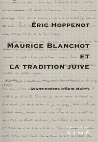 Maurice Blanchot et la Tradition Juive
