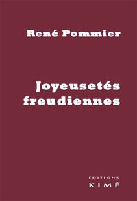 JOYEUSETES FREUDIENNES