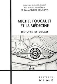Michel Foucault et la Medecine
