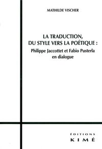 La Traduction,Du Style Vers la Poétique