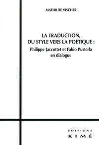 LA TRADUCTION,DU STYLE VERS LA POETIQUE