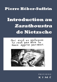 INTRODUCTION AU ZARATHOUSTRA DE NIETZSCHE